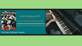 Sad Sasquatch  Creature Features  Chrissy Ricker [upl. by Grenier422]