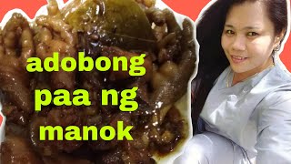 How to cook adobong paa ng manok Gina mix vlog [upl. by Nolubez]