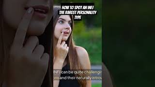 How to Identify an INFJ THE RAREST Personality Type [upl. by Nalloh588]