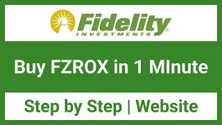 How to Buy FZROX on Fidelity  2024  Website [upl. by Akemyt]