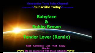 Babyface amp Bobby Brown Tender Lover Remix [upl. by Legnaros497]