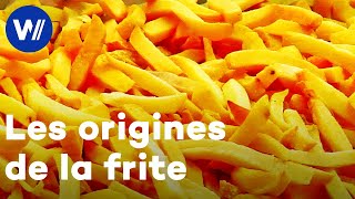 Retour sur lorigine de la frite  une histoire hautement brûlante [upl. by Caitlin]