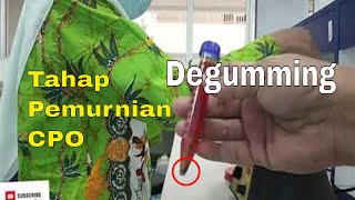 Proses Pemurnian CPO menjadi minyak  Proses 1 Degumming [upl. by Olwen172]