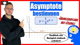 e Funktion Asymptote bestimmen Beispiel einfach erklärt [upl. by Naraj]