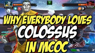 Why Everybody Loves Colossus In MCOC  Marvel Contest Of Champions [upl. by Sabir]