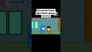 Doraemon kalau diproduksi di jawa barat [upl. by Nosyaj339]