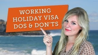 Australian Working Holiday Visa Dos amp Donts [upl. by Leuqim]