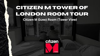 Hotel Room Tour CitizenM Tower Of London [upl. by Aliuqahs258]