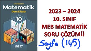 10sınıf MEBMatematik sayfa 145 soru çözümleri Miray yayınları [upl. by Milewski]