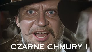 Czarne Chmury Istare polskie filmyCzarne Chmury I [upl. by Lazaruk]