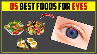 5 Foods That Improve Eyesight amp Eye Health  Health Talks [upl. by Fawcett]