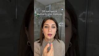 30 saniyede dumanlı göz makyajı anne makyaj smokeyeye dumanlıgöz [upl. by Isewk]