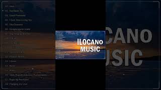 2024 Ilocano Love Songs Medley Nonstop  The Best Of Ilocano Songs  Isem  Kusilapan Ka [upl. by Terza]