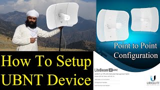 How to Setup PTP Ubiquiti UBNT AirMAX® ac CPE Radio Lite Beam 5 AC Gen 2 LBE5ACGen2 Hindi [upl. by Enahc]