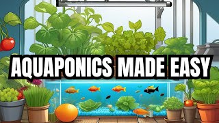 Escape the Grocery Store DIY Aquaponics System [upl. by Nilekcaj]