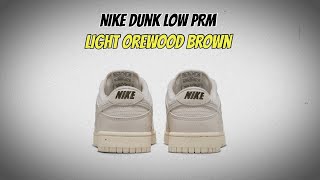 Nike Dunk Low PRM Light Orewood Brown [upl. by Strickler]