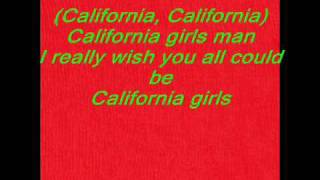 Katy Perry Feat Snoop Dogg  California Girls Lyrics [upl. by Hubble]