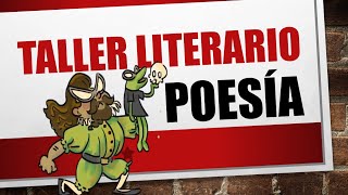 TALLER LITERARIO Poesía [upl. by Draneb]