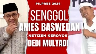 “Senggol Bacok” Anies Baswedan Dedi Mulyadi Dikeroyok “Urang” Sunda [upl. by Aidas]