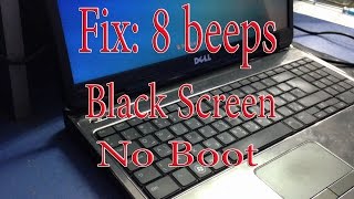 8 beeps and black screen Dell Inspiron N5010 VGA Fix [upl. by Mckay]