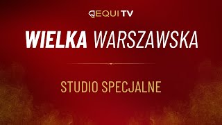 🎥 Specjalne studio EQUI TV – Wielka Warszawska 2024🏇 [upl. by Doretta97]