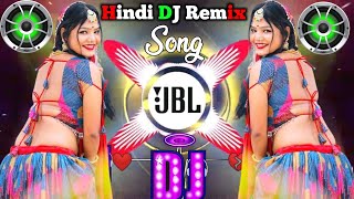 Dj remix songs 2024 ♥️🥀Hard bass dj remix 🔥♥️ Hindi NonstopDj remix Hit dj remix song [upl. by Esoranna740]