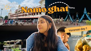 Lucknow to Varanasi by train  Day 1 at Namo ghat ✨vlog Varanasi [upl. by Wershba]