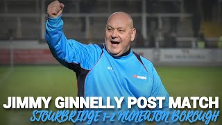 JIMMY GINNELLY POST MATCH  STOURBRIDGE 12 BORO [upl. by Assilem478]