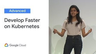 Develop Faster on Kubernetes With Google Container Tools and Cloud Build Cloud Next 19 [upl. by Illa]