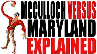 McCulloch vs Maryland Explained US History Review [upl. by Yvan]