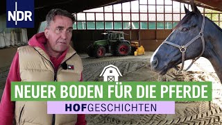 Viel Arbeit für optimale Reitbedingungen  Hofgeschichten Leben auf dem Land 306  NDR [upl. by Nitas]