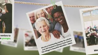 Meridian Senior Center  Encouraging Seniors To Live Younger [upl. by Enicar185]