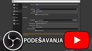Moja OBS podesavanja za SNIMANJE amp STRIMOVANJE 2022 [upl. by Luigino]