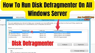 How To Run Disk Defragmenter On All Windows Server  Disk Defragmentation amp Drive Optimization [upl. by Laitselec184]