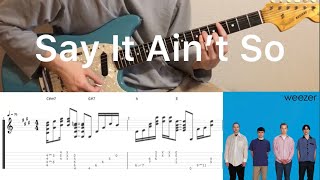 Weezer  Say It Aint So guitar cover with tabs amp chords [upl. by Photina769]