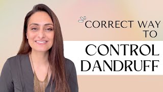 Expert Advice How to Treat Dandruff Correctly  OnlyMyHealth  Dr Aanchal [upl. by Parsaye]