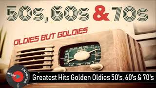 Greatest Hits Golden Oldies  50s 60s amp 70s Best Songs Oldies but Goodies [upl. by Utas936]