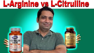 LArginine vs LCitrulline Explained By Dr Abdul HalimSajid Benefits [upl. by Suhploda580]