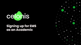 Signup for Celonis Execution Management System as an Academic [upl. by Ania]