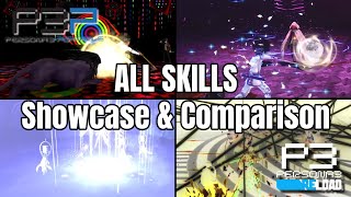 Persona 3 ALL Skills Showcase amp Comparison  Portable Vs Reload [upl. by Aspasia]