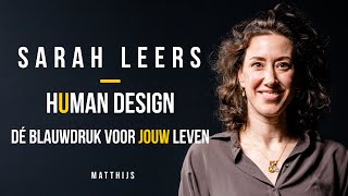 Ontdek wie jij WEL bent met Human Design Nederlands  Sarah Leers [upl. by Sheng]