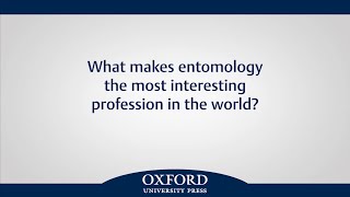 What makes entomology the most interesting profession in the world [upl. by Nived852]