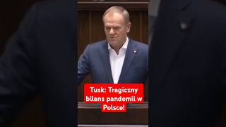 Tusk Tragiczny bilans pandemii w Polsce [upl. by Eaneg]