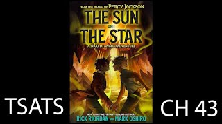 The Sun And The Star Audio Book  Chapter 43 [upl. by Illoh508]