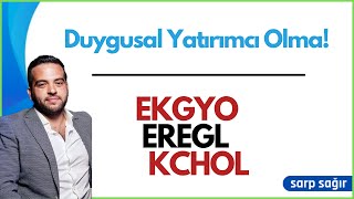 Yükseliş başladı mı EKGYO EREGL KCHOL [upl. by Lahcsap]