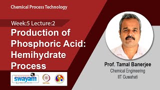 Lec 17 Production of Phosphoric Acid Hemihydrate Process​ [upl. by Nalid]