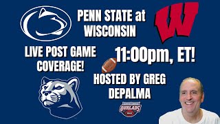 Penn State Post Game Show  Wisconsin Badgers Edition [upl. by Saundra]