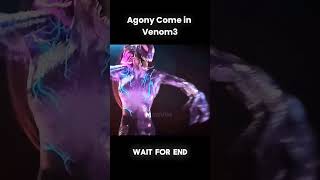 Agony com is😱 marvel venom3 shorts youtube [upl. by Jorge]