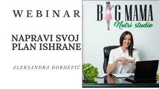 Besplatan webinar Napravi svoj plan ishrane za mršavljenje [upl. by Adnahc]