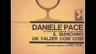 Daniele Pace  Il Bianchino [upl. by Nehttam]